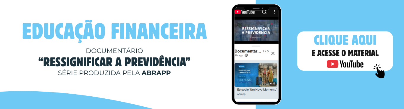 Educação Financeira - Ressignificar a Previdência